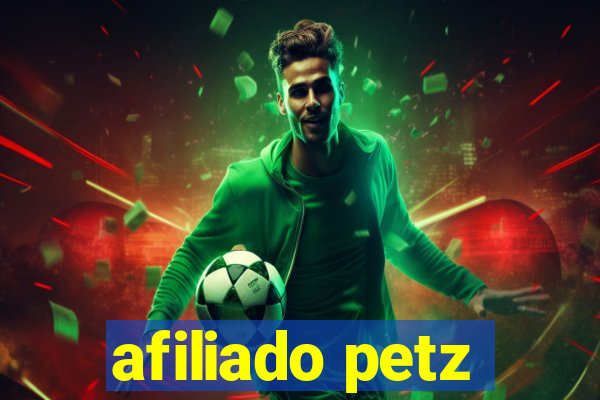 afiliado petz